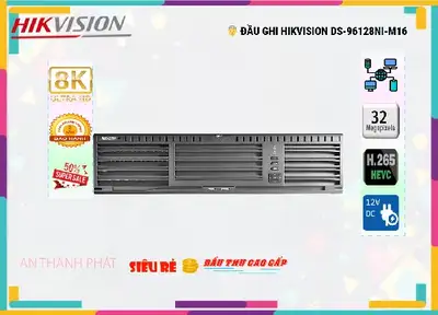 Đầu Ghi Hình Hikvision DS-96128NI-M16,Giá Phân Phối DS-96128NI-M16,DS-96128NI-M16 Giá Khuyến Mãi,Phân phối rẻ ,Nhà Phân Phối ,Điểm bán DS-96128NI-M16 HD IP ,DS-96128NI-M16 sale mạnh,Giá Bán DS-96128NI-M16,DS-96128NI-M16 bán chạy nhất,DS-96128NI-M16 bán rẻ