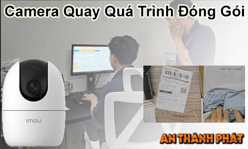 camera quay video đóng gói tự động, camera quay đóng gói hàng, camera giám sát đóng gói, camera soi mã vận đơn, camera quay quá trình đóng hàng, gắn camera đóng gói đơn hàng, camera kiểm tra đóng gói hàng, camera ghi hình đóng gói, camera cho kho đóng