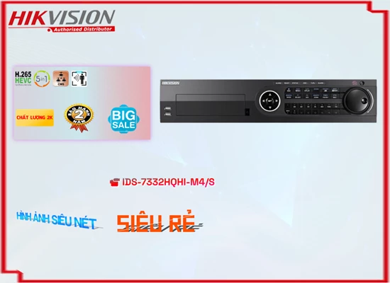 Lắp đặt camera Đầu Ghi Hikvision Giá rẻ iDS-7332HQHI-M4/S