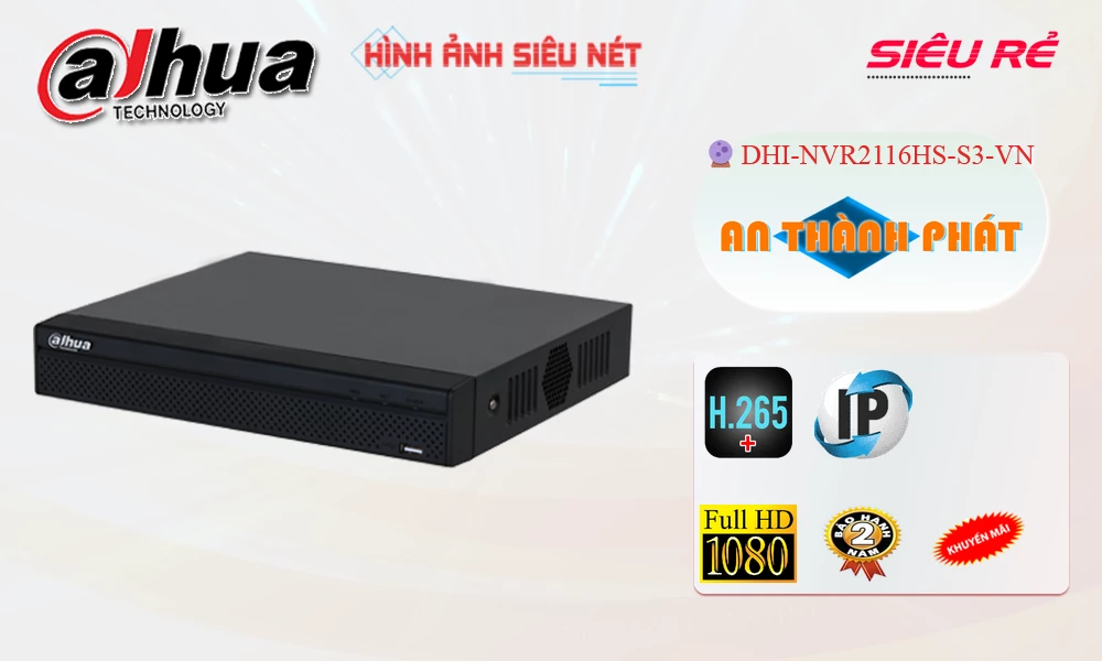 DHI-NVR2116HS-S3-VN sắc nét Dahua
