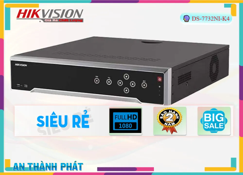 Đầu Ghi Hình Hikvision DS-7732NI-K4,Giá giá sỉ DS-7732NI-K4 Công Nghệ IP ,Phân Phối Sỉ DS-7732NI-K4,DS-7732NI-K4 Bán Lỗ,DS-7732NI-K4 Giá Thấp Nhất,công nghê DS-7732NI-K4,DS-7732NI-K4 Tốt nhất,thông số DS-7732NI-K4,DS-7732NI-K4 Chất lượng nhất,DS-7732NI-K4 giá kỹ thuật,DS-7732NI-K4 Giá Hấp Dẫn,DS-7732NI-K4 Chất Lượng,bán DS-7732NI-K4