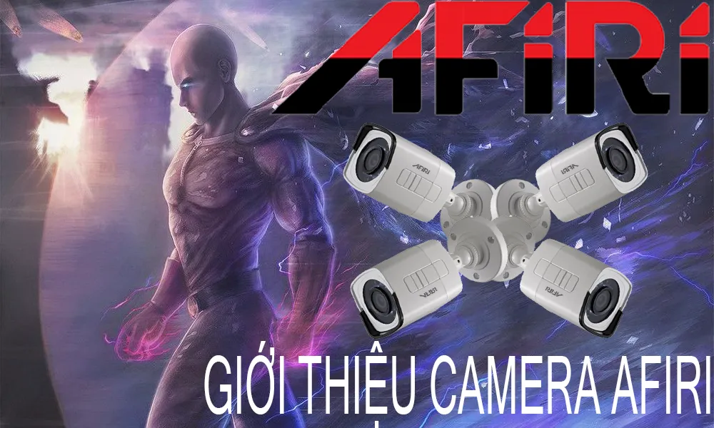 Giới thiệu hãng camera afiri