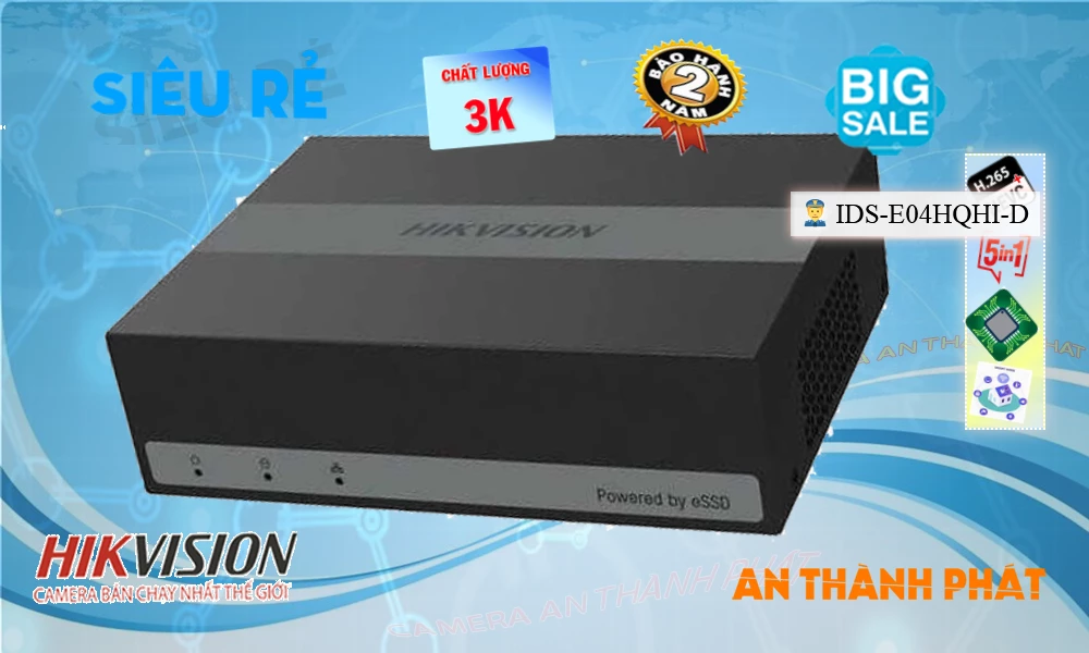 ➠  iDS-E04HQHI-D sắc nét Hikvision